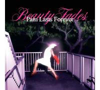 BLUSH - PAIN FADES, BEAUTY LASTS FOREVER (PINK VINYL) [VINYL]