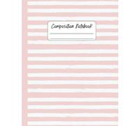 Blush Pink School Notebook: Lined Journal Composition Book, College Ruled, For Writing Notes, Gift For Kids, Girls, Students, Cute Girly Design, US Letter 8.5x11, 100 Pages (50 Sheets)
