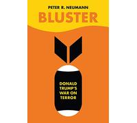 Bluster: Donald Trump's War on Terror