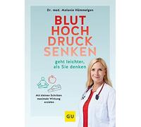 Bluthochdrucksenken geht leichter, als Sie denk, Hummelgen.