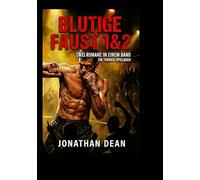 BLUTIGE FAUST 1 & 2: Zwei Romane. Ein tödliches Turnier. Ein Spielbuch für Erwachsene.