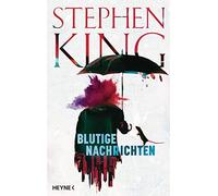 Blutige Nachrichten, King, Kleinschmidt New 9783453273078 Fast Free Shipping.