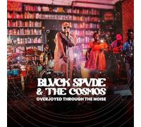 Blvck Spvde & The Cosmos - Overjoyed Through The Noise [VINYL]