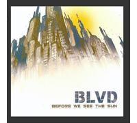 BLVD - Before We See The Sun