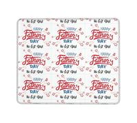 BLWSLC Desktop Mouse Pad Overlocked Edge Happy Father's Day Dad Printed Gaming Mat Suitable For Gaming And Office 7.9 x 9.5 in