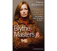 Blythe Masters: La banquière de JP Morgan à l'origine de la crise mondiale ...