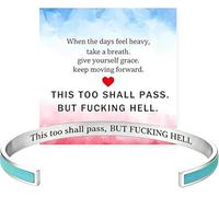 Blyzor This Too Shall Pass Mantra Cuff Bracelet, BUT FUCKING HELL Engarved Motivational Bangle Bracelet,Hidden Message Engraved Stainless Steel Bangle Jewelry Gifts For Women(Green Silver)