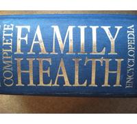 BMA Complete Family Health Encyclopedia (Revised)