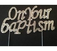 BMC-Designs Large Silver ON Your Baptism Party Cake Topper Decoration Church BOY Girl BAPTISE Pick UK Seller