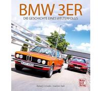 BMW 3er: Die Geschichte eines Welterfolgs
