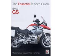 BMW Gs : The Essential Buyer’s Guide