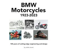 BMW Motorcycles 1923-2023: 100 years of cutting-edge engineering and design