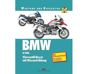 BMW R 1200. Wartung und Reparatur: Vierventil-Boxer mit Wasserkuhlung, Coombs.