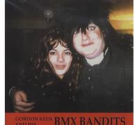 BMX Bandits - Gordon Keen and His BMX Bandits
