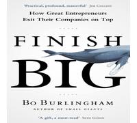 Bo Burlingham Finish Big Paperback Book Bo Burlingham Multicolor