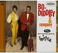 Bo Diddley - Bo Diddley and Company + Bo Diddley`s a Twister