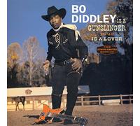 Bo Diddley - Is a Gunslinger + Is a Lover