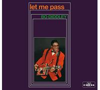 Bo Diddley – Let Me Pass – Chess