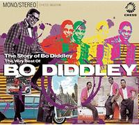 Bo Diddley - The Story Of Bo Diddley: Very Best Of