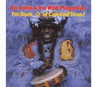 Bo Dollis - I'm Back at Carnival