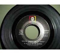 Bo Donaldson & The Heywoods - Billy, Don't Be A Hero / Don't Ever Look Back