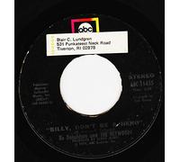 Bo Donaldson & The Heywoods - Bo Donaldson And The Heywoods 45 RPM Billy, Don't Be A Hero / Don't Ever Look Back