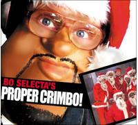 Bo Selecta's Proper Crimbo [DVD] [DVD AUDIO]