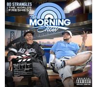 Bo Strangles - The Morning Show