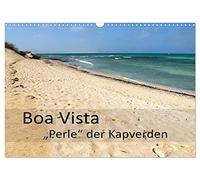 Boa Vista - Pearl of the Cape Verde Islands UK-Version (Wall Calendar 2026 DIN A3 Landscape), CALVENDO 12 Month Wall Calendar