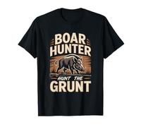 Boar Hunter Hunt The Grunt Wild Hog Chase T-Shirt