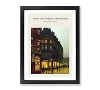 Boar Lane Leeds By Lamplight Vol.2 By John Atkinson Grimshaw Exhibition Museum Painting Framed Print | A4 Black Framed Wall Art | Ready to Hang | Modern Historical Picture | Living Room Lounge Office