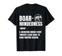 Boar-Mindedness Funny Boar Hunting Wild Hog Hunting Value Graphic T-Shirt