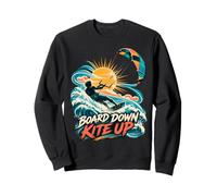 Board Down Kite Up Kitesurfing Wave Rider Ocean Sport Sweatshirt