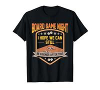 Board Game Night I Hope We Can Still Be Friends After This T-Shirt, Men, Black, 4X-Large