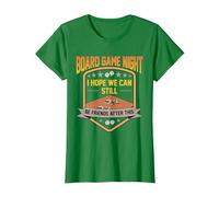 Board Game Night I Hope We Can Still Be Friends After This T-Shirt, Women, Kelly Green, Medium