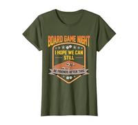 Board Game Night I Hope We Can Still Be Friends After This T-Shirt, Women, Olive Green, X-Large