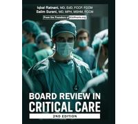 BOARD REVIEW IN CRITICAL CARE: 2nd Edition