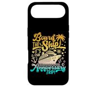 Board The Ship It’s Our Anniversary Trip 2026 Couple Cruise Case for iPhone Air