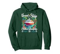 Board The Ship It's A Mother Daughter Cruise Trip Pullover Hoodie, Adult Unisex, Dark Green, Small