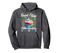 Board The Ship It's A Mother Daughter Cruise Trip Pullover Hoodie, Adult Unisex, Dark Heather Grey, Large