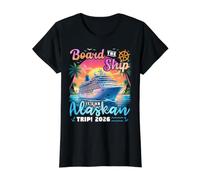Board The Ship It's an Alaskan Trip 2026 Alaska Cruise Value Graphic T-Shirt