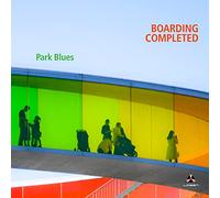 Boarding Completed - Park Blues