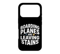 Boarding Planes And Leaving Stains Funny Travel Case for iPhone 17 Pro