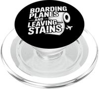 Boarding Planes Leaving Stains Funny Embarrassing Airport PopSockets PopGrip for MagSafe