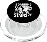 Boarding Planes Leaving Stains Funny Embarrassing Airport PopSockets PopGrip for MagSafe