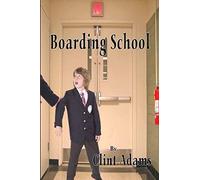 Boarding School