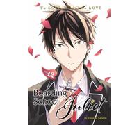 Boarding School Juliet 12 (BOARDING SCHOOL JULIET GN)