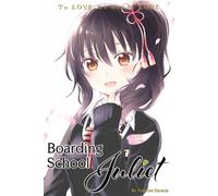 Boarding School Juliet 2 (BOARDING SCHOOL JULIET GN)