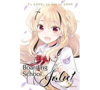 Boarding School Juliet 5 – Kodansha Comics – GN