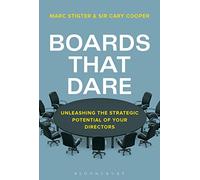 Boards That Dare: How to Future-proof Today's Corporate Boards